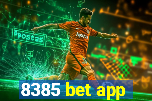 8385 bet app